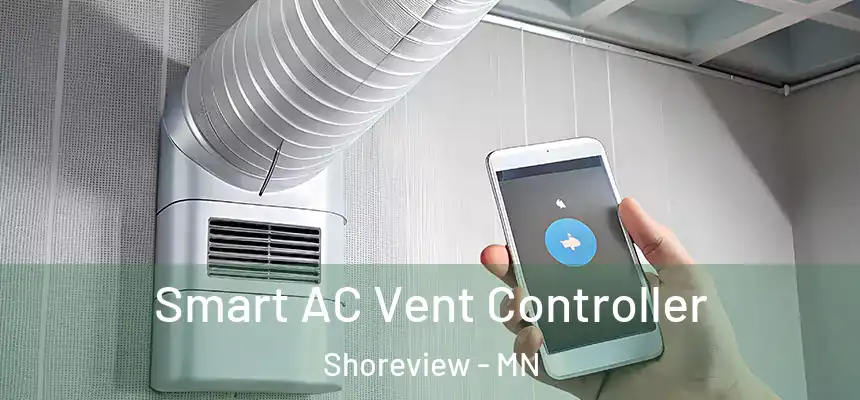 Smart AC Vent Controller Shoreview - MN